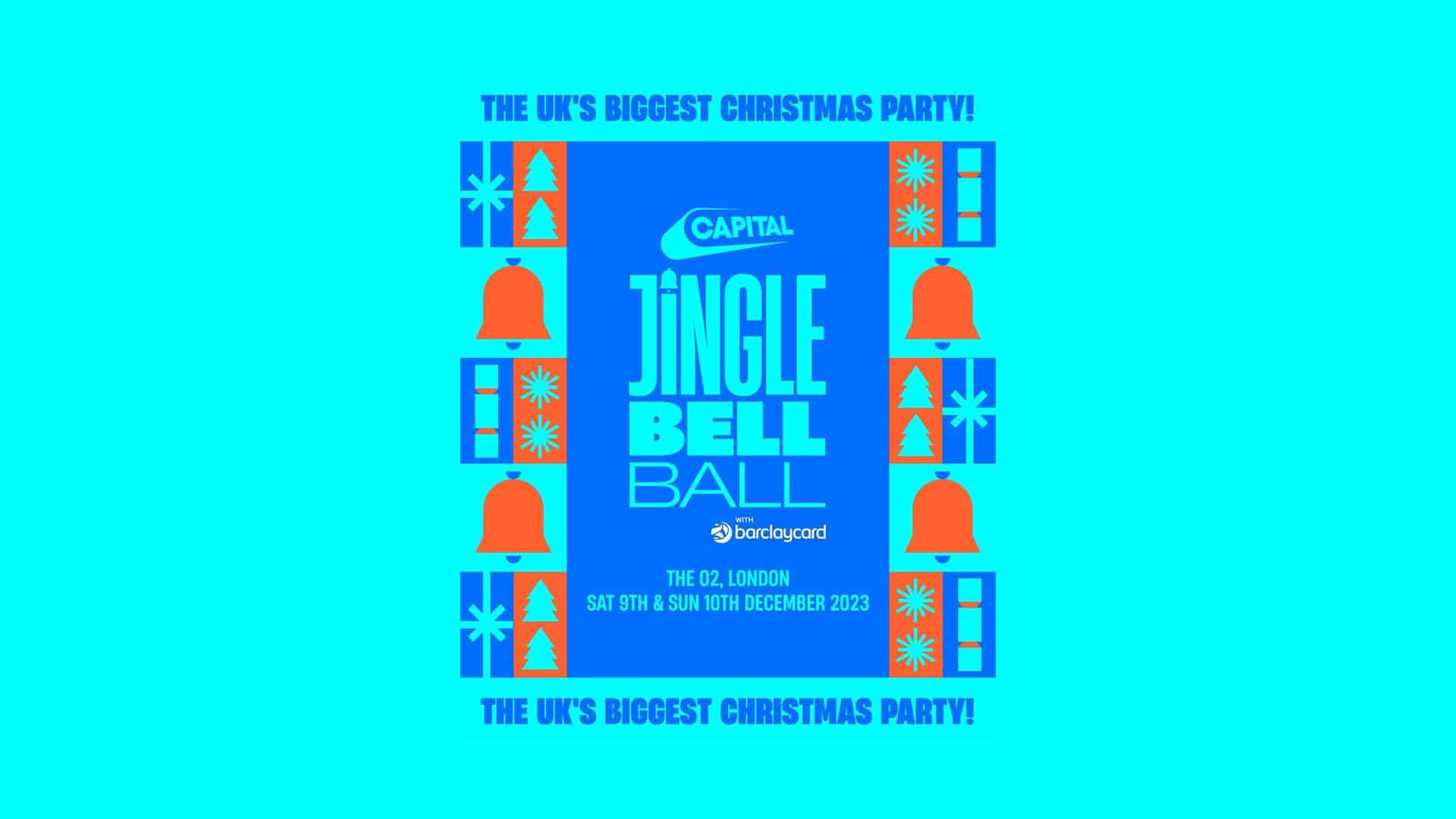 How fans can watch all the action from Capital s Jingle Bell Ball